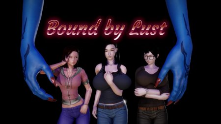 Bound by Lust 0.3.4 Game Walkthrough Download for PC & Android
